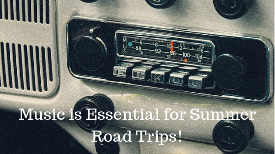 Music is essential for summer road trips!